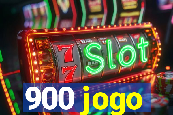 900 jogo